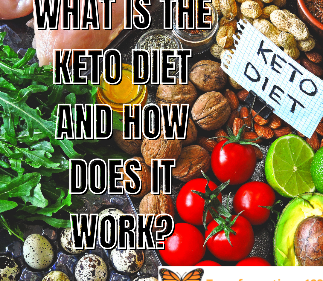 What is the Keto diet and How does it work?